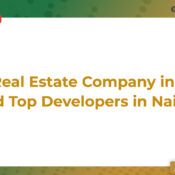 Best Real Estate Company in Kenya, Top Developers in Nairobi